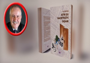 Tuğrul Sarıtaş'ın yeni kitabı, Atın şu gazeteciyi dışarı